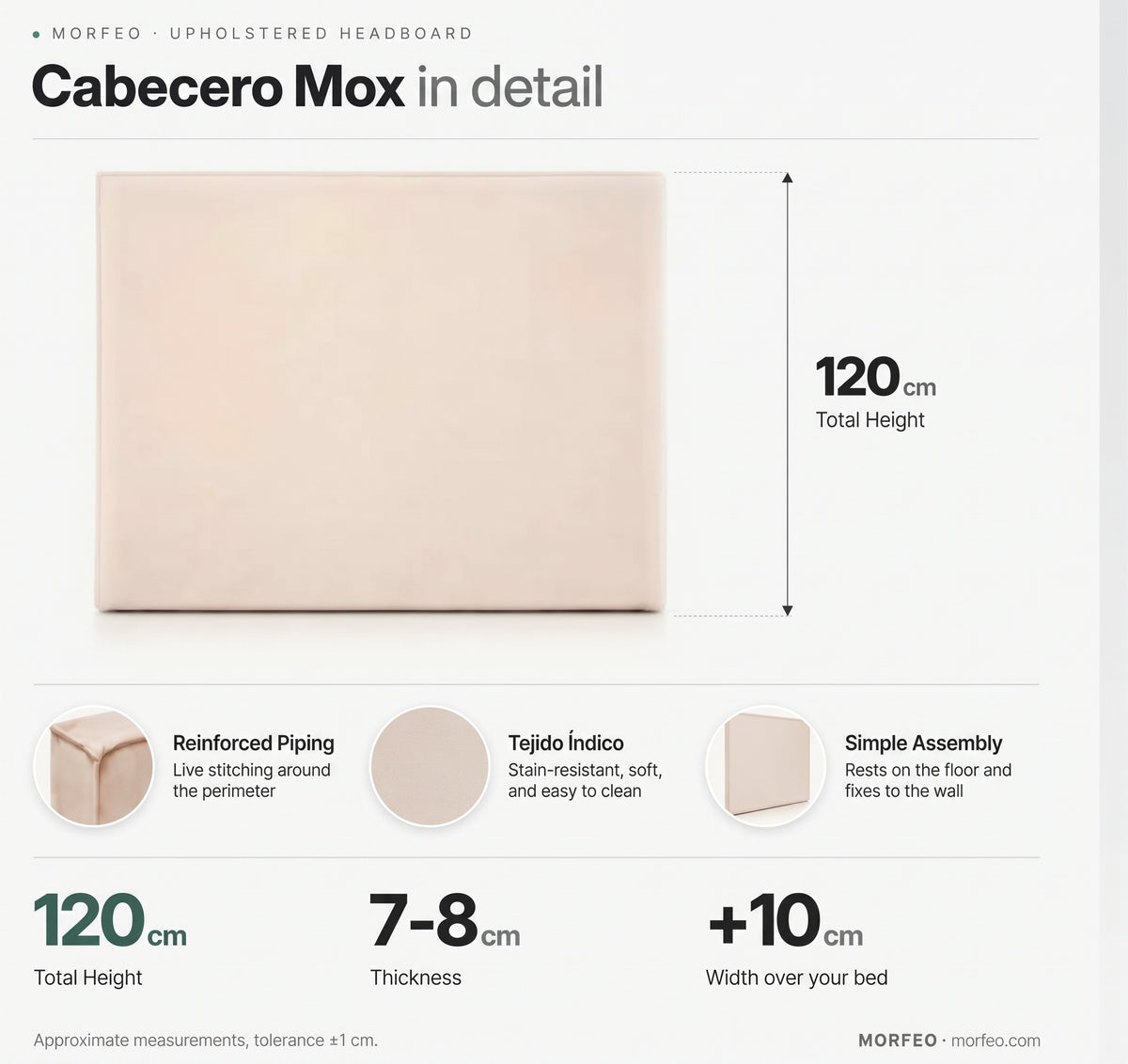 Medidas del cabecero tapizado Mox de Morfeo: 120 cm de alto, 7-8 cm de grosor y 10 cm más ancho que la cama.