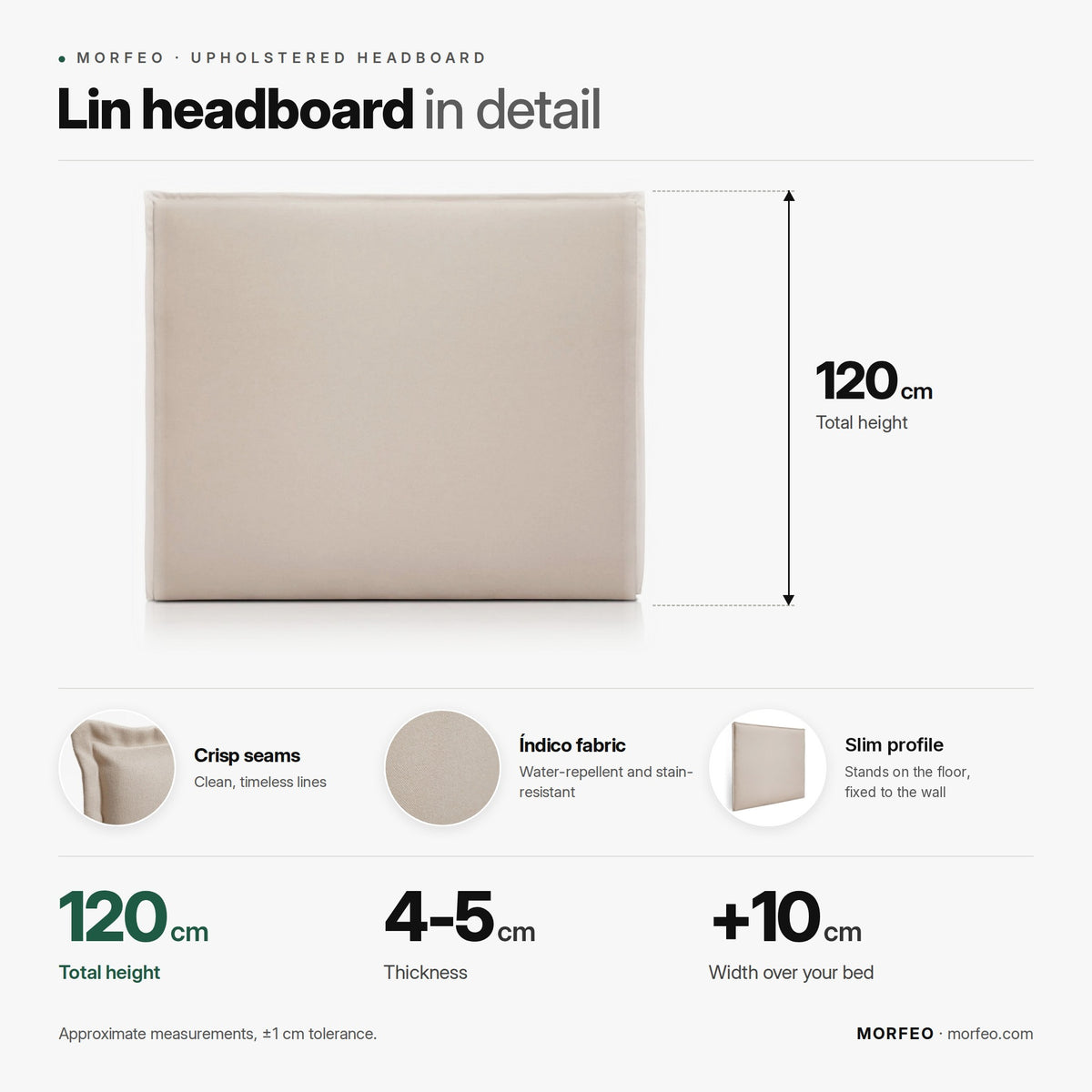 Lin upholstered headboard by Morfeo infographic: 120 cm high, 4-5 cm thick, bed width +10 cm.