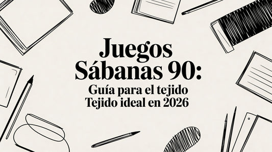 Juegos sabanas 90: Guía para el tejido ideal en 2026