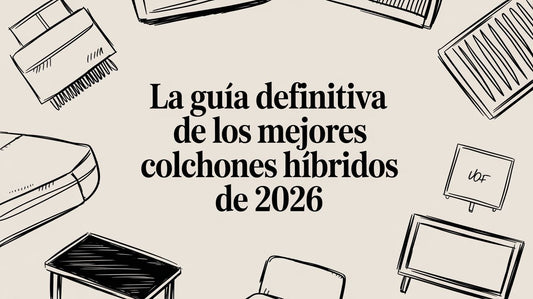 La guía definitiva de los mejores colchones híbridos de 2026