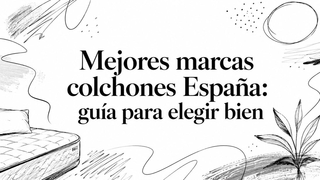 Mejores marcas colchones España: guía para elegir bien