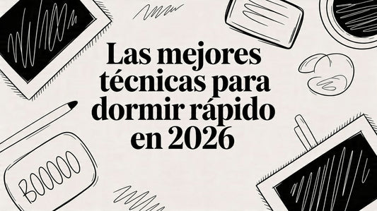 Las mejores tecnicas para dormir rapido en 2026