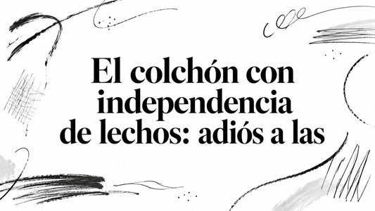 El colchón con independencia de lechos: adiós a las