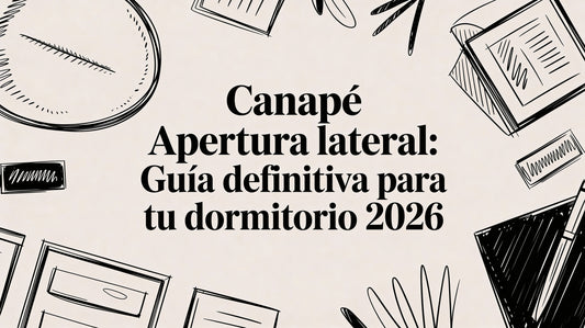 Canape apertura lateral: guía definitiva para tu dormitorio 2026