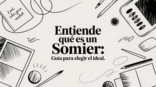 Entiende que es un somier: guía para elegir el ideal.