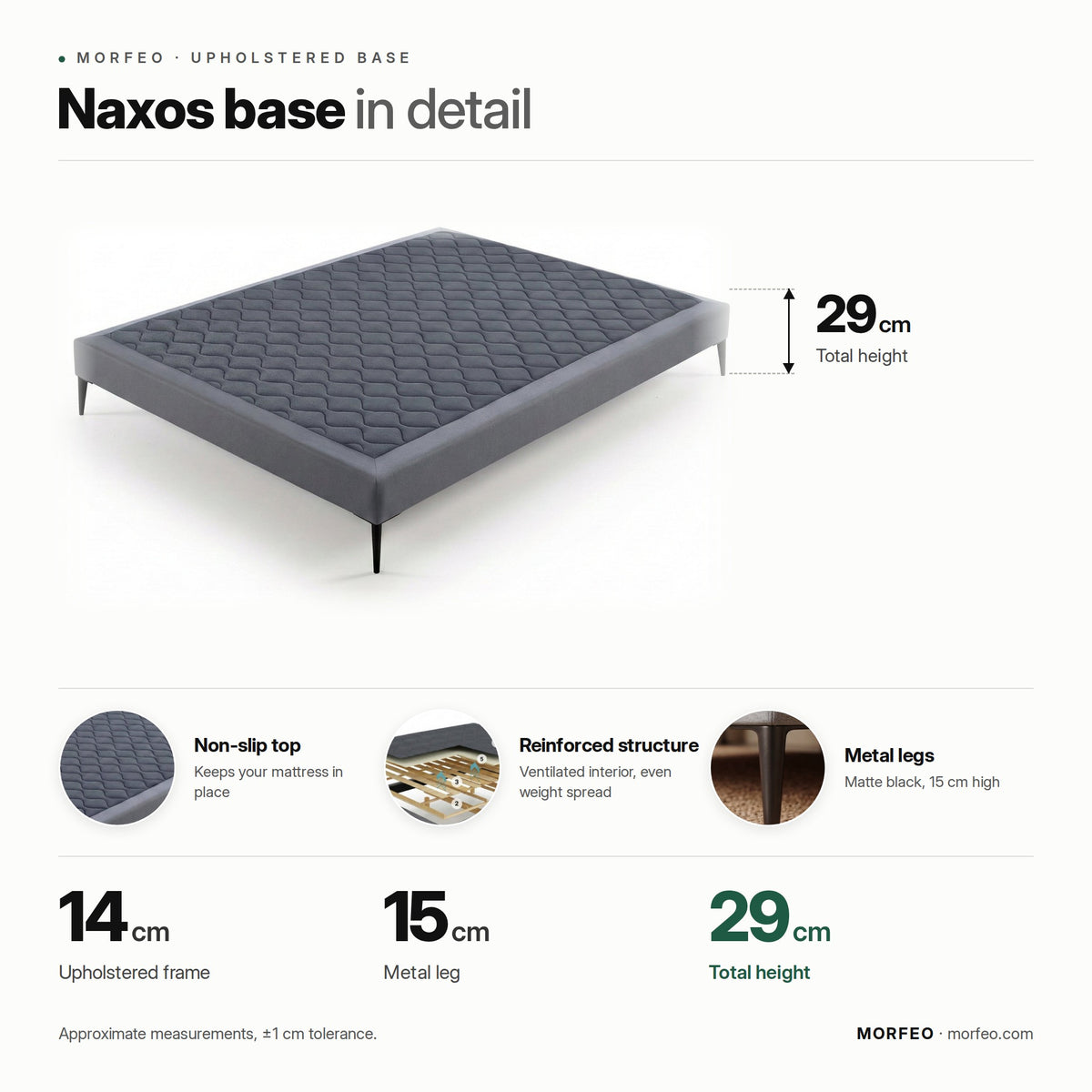 Naxos upholstered base by Morfeo infographic: 14 cm frame, 15 cm metal legs and 29 cm total height.